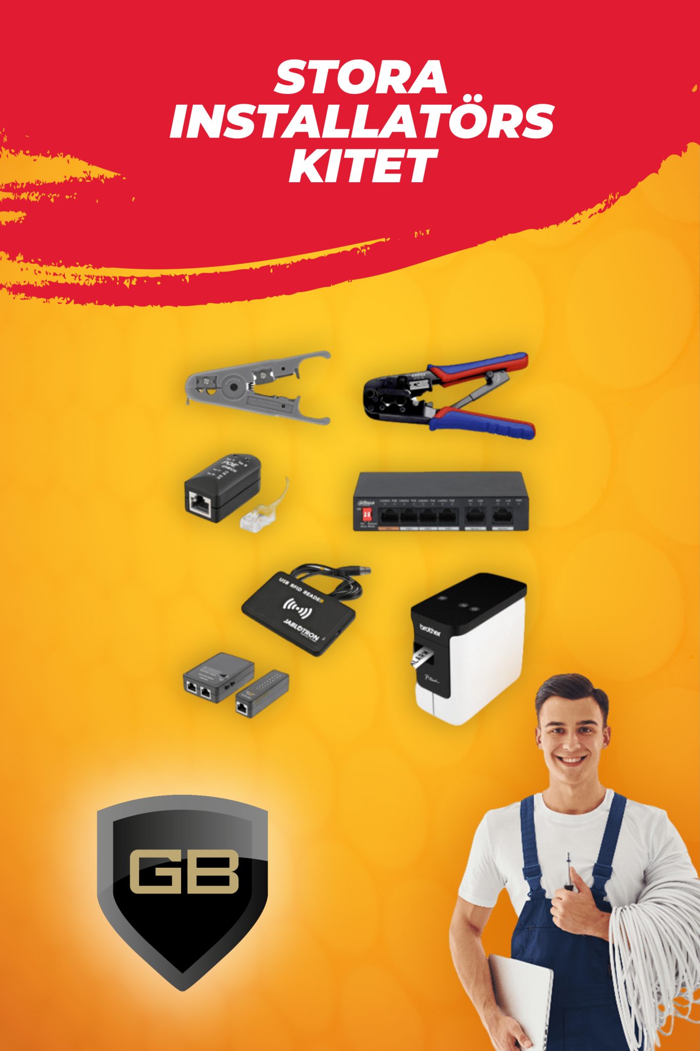 Kampanjerbjudande Stora installatörskitet! GB Security